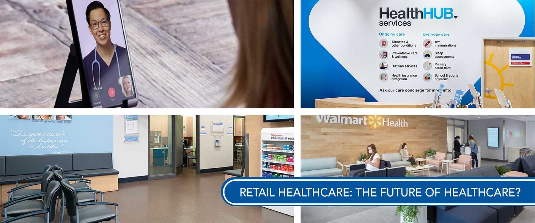 Is Retail Healthcare the Future of Healthcare Practice