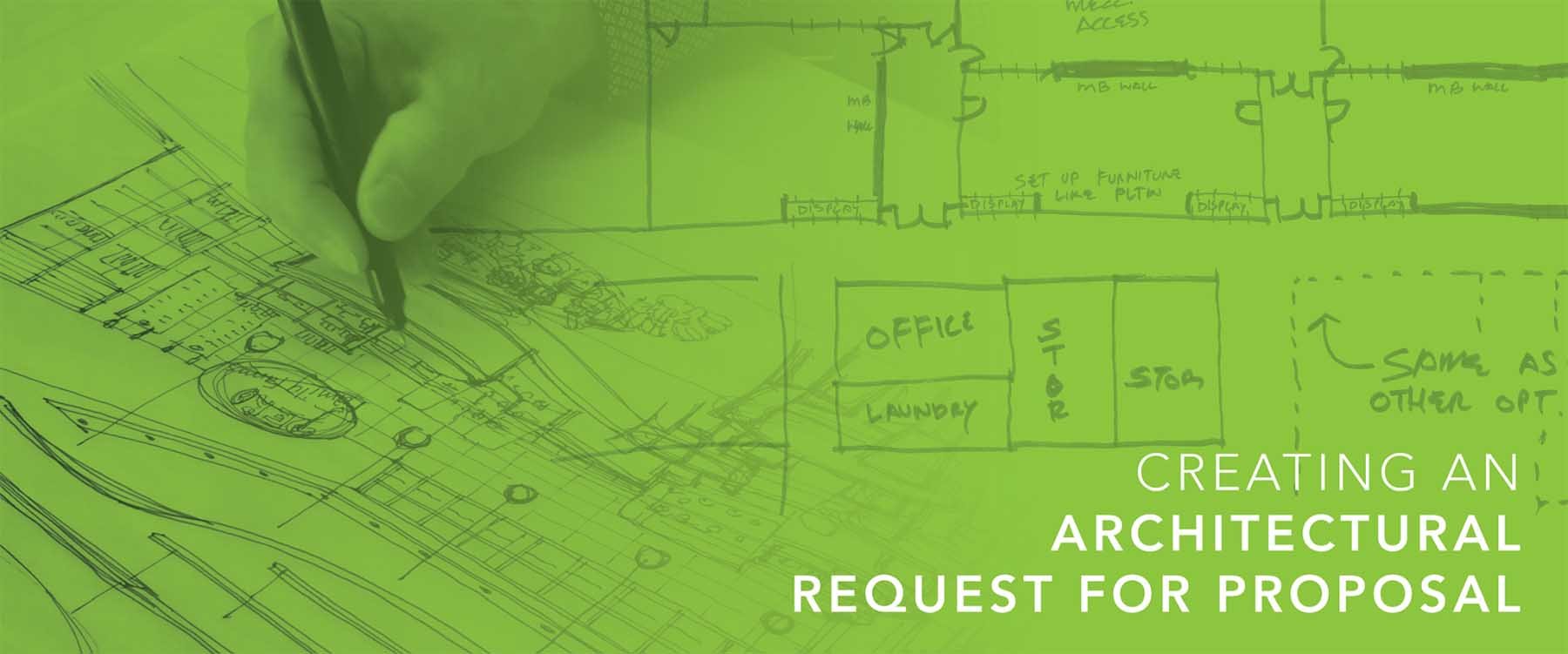 Ten considerations to create an objective Architectural RFP that produces accurate architectural proposals.